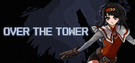 《越过高塔/OVER THE TOWER》免安装中文版