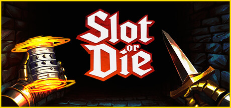 《要么转老虎机要么死/Slot or Die》免安装中文版