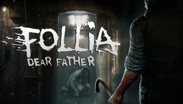 《福利亚：亲爱的父亲/Follia – Dear father》免安装中文版