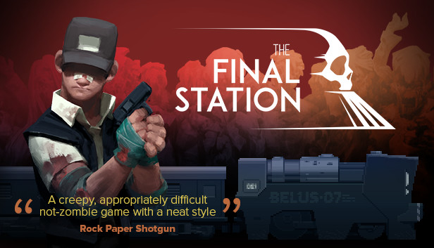 《最后一站/The Final Station》免安装中文版