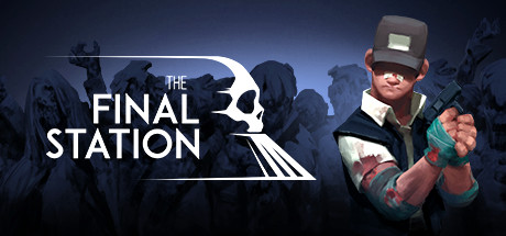 最后一站The Final Station