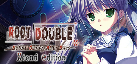 Root Double-犯罪前数天后-Xtend版