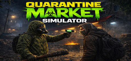 隔离市场模拟器|Quarantine Market Simulator|Build.24060513|官方中文|容量8.52G插图1跳跳游戏网 隔离市场模拟器|Quarantine Market Simulator|Build.24060513|官方中文|容量8.52G插图1跳跳游戏网