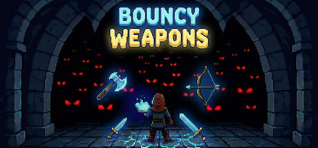 弹跳武器/Bouncy Weapons