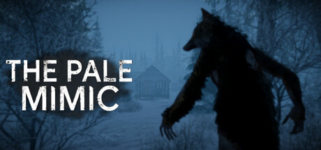 苍白伪装者|The Pale Mimic|官方中文|支持手柄|容量3.18G插图1跳跳游戏网 苍白伪装者|The Pale Mimic|官方中文|支持手柄|容量3.18G插图1跳跳游戏网
