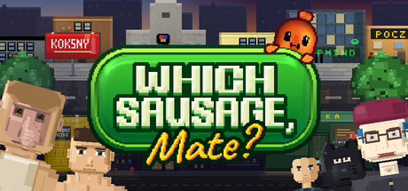 《哪种香肠，伙计？/Which Sausage, Mate?》免安装中文版