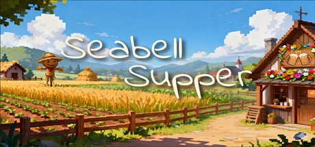 海铃镇今天的饭|Seabell Supper|Build.24185316|官方中文|支持手柄|容量243M插图1OKDLC 海铃镇今天的饭|Seabell Supper|Build.24185316|官方中文|支持手柄|容量243M插图1OKDLC