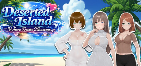 【PC/SLG/中文】欲望绽放的荒岛 Deserted Island Where Desire Blossoms V1.03 STEAM官方中文版【1.1GB】-马克游戏