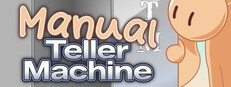 Manual Teller Machine