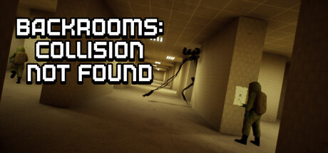 《后室：未找到碰撞/Backrooms: Collision Not Found》免安装中文版