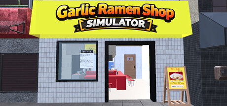 蒜香拉面店模拟器|Garlic Ramen Shop Simulator|官方中文|容量1.57G插图1APXGAME 蒜香拉面店模拟器|Garlic Ramen Shop Simulator|官方中文|容量1.57G插图1APXGAME