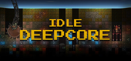 深核放置/Idle Deepcore Build.22858531（官中）-无忧免费游戏网