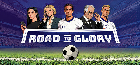 荣耀之路|Road To Glory|Build.23961982|官方中文|容量1.37G
