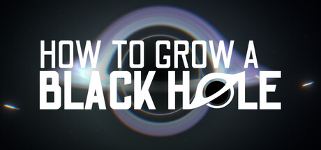 如何培育黑洞|How to Grow a Black Hole|官方中文|容量544M