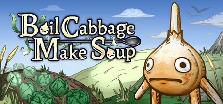 卷心菜煮汤/Boil Cabbage Make Soup Build.24694434|休闲益智|容量559MB|免安装绿色中文版-KXZGAME