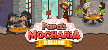 《老爹摩卡咖啡店：豪华版/Papa’s Mocharia Deluxe》免安装中文版