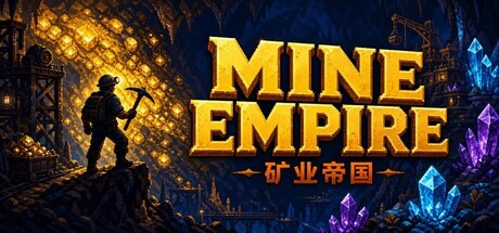 《矿业帝国/Mine Empire》免安装中文版