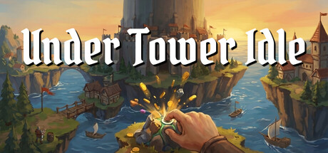 塔下放置|Under Tower Idle|官方中文|容量2.15G插图1vtavta 塔下放置|Under Tower Idle|官方中文|容量2.15G插图1vtavta