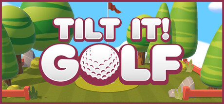 《倾斜一下！高尔夫/Tilt It! Golf》免安装中文版