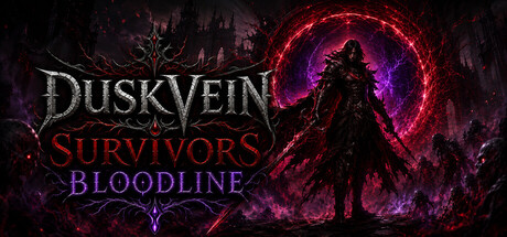 暮脉幸存者 – 血脉|Duskvein Survivors – Bloodline|官方英文|支持手柄|容量914M插图1vtavta 暮脉幸存者 – 血脉|Duskvein Survivors – Bloodline|官方英文|支持手柄|容量914M插图1vtavta