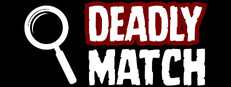 Deadly Match