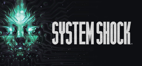 网络奇兵：重制版 v1.2.18887（System Shock）免安装中文版