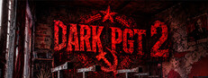 DARK PGT 2: The Red Death