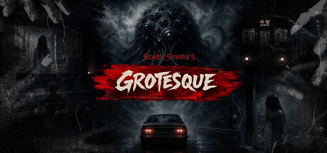惊悚故事:畸怪见闻/Scary Stories: Grotesque 新游发布