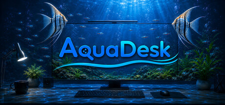 桌面水族馆/AquaDesk-苏白资源