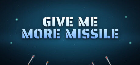 导弹多多益善！|Give Me More Missile!|Build.24464417|官方繁体中文|容量2.3GB