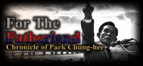 为国尽忠:朴正熙编年史/For the Fatherland: Chronicle of Park Chung-hee-苏白资源