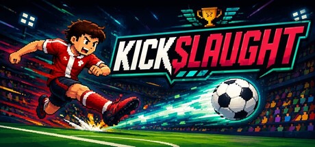 蹴杀 Build.25364339(KICKSLAUGHT)免安装中文版