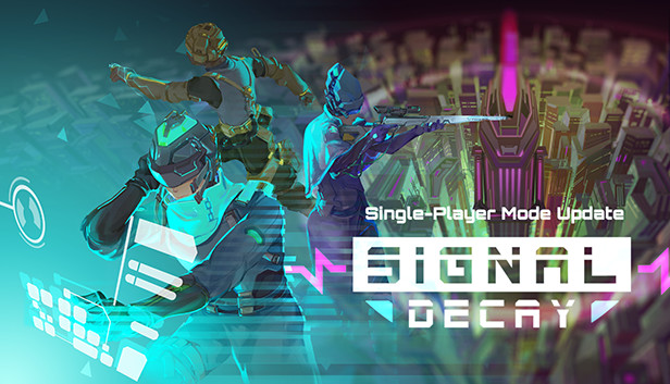 《拯救世界特别小队/Signal Decay》免安装中文版