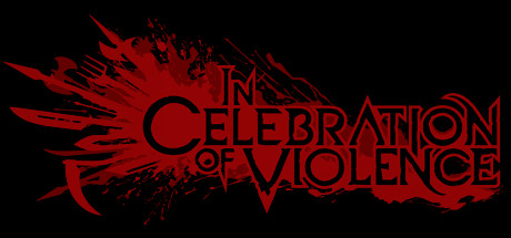 暴力庆典 In Celebration of Violence