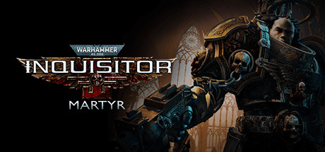 战锤40K：审判者-殉道者/Warhammer 40000 Inquisitor Martyr v2.9.4d|角色扮演|80.8GB|中文-蝶影二次元