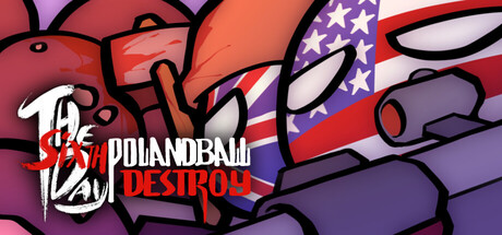 波兰球第六日-摧毁/Polandball The Sixth Day - Destroy   Build.26133209   免安装中文版-梨子乐游戏