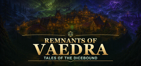 维德拉遗迹：骰之羁绊/Remnants of Vaedra Tales of the Dicebound   Build.26000870   免安装中文版-梨子乐游戏