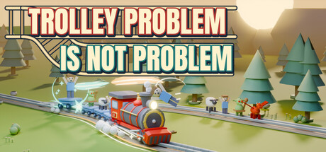 电车难题不是难题/Trolley Problem Is Not Problem   Build.26068380   免安装中文版-梨子乐游戏