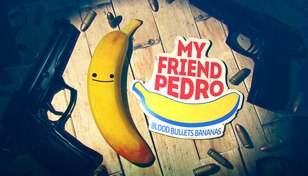 《我的朋友佩德罗/My Friend Pedro》免安装中文版