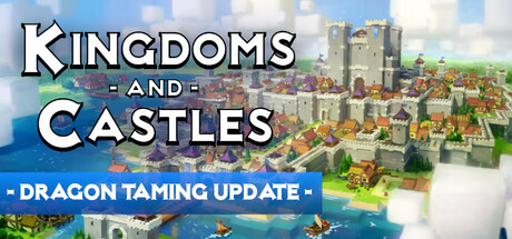 《王国与城堡(Kingdoms and Castles)》[v123r5s]-火种游戏
