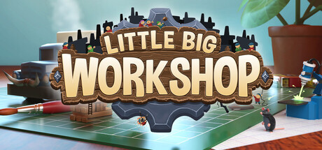 [安卓]小小大工坊/Little Big Workshop steam移植版（官中）-无忧免费游戏网