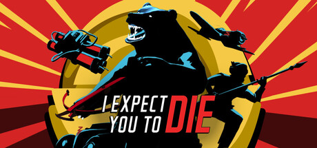 《我预料到你会死/I Expect You To Die VR Trilogy》免安装中文版