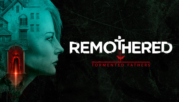 《修道院：受难的父亲/Remothered: Tormented Fathers》免安装中文版