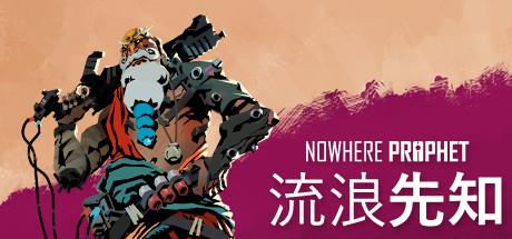 [安卓]流浪先知|steam移植版|官方中文|Nowhere Prophet插图跳跳游戏网