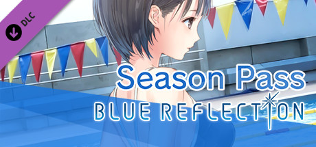 图片[1]-蓝色反射：幻舞少女之剑/BLUE REFLECTION-秋风资源网
