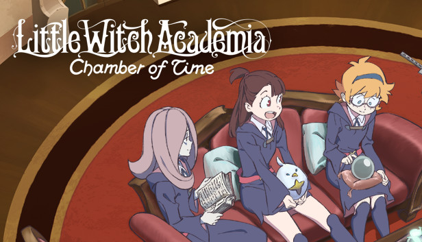 Little Witch Academia: Chamber of Time on Steam