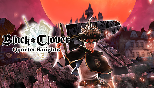 《黑色五叶草：四重奏骑士/BLACK CLOVER: QUARTET KNIGHTS》免安装中文版