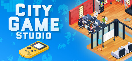 《游戏大亨:都市工作室/City Game Studio: a tycoon about game dev》免安装中文版