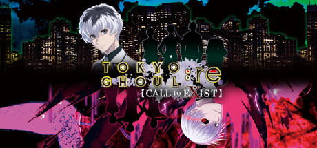 东京喰种：re CALL to EXIST/Tokyo Ghoul: re CALL to EXIST v1.01|动作冒险|容量10.1GB|免安装绿色中文版-马克游戏