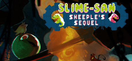 Slime-san: Sheeple’s Sequel